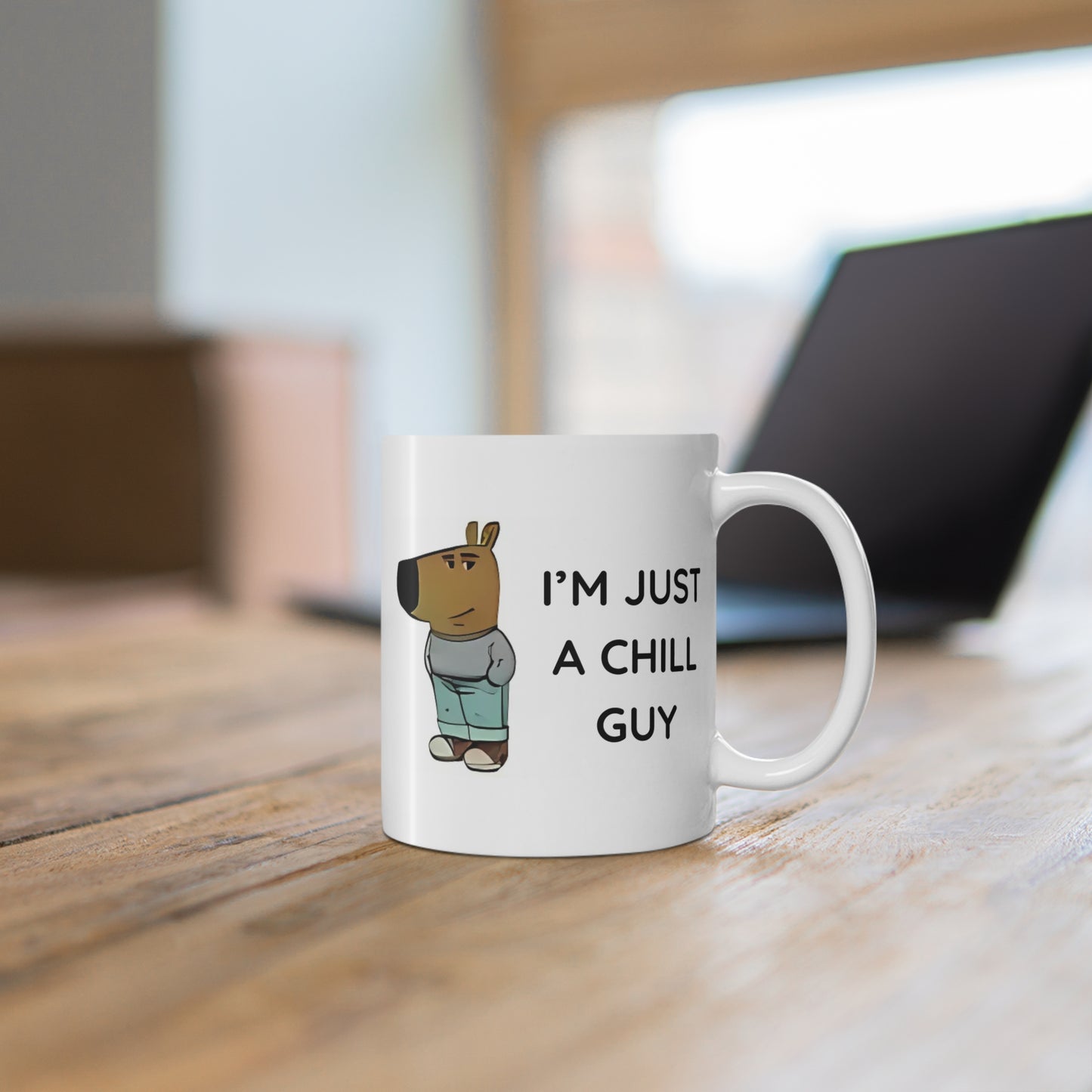 Chill Guy Mug 11oz For Meme Lovers