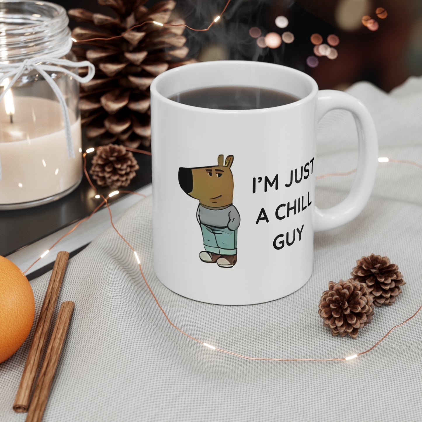 Chill Guy Mug 11oz For Meme Lovers